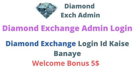 Diamond Exchange Login Id OR demo Id, Master ID, Super .